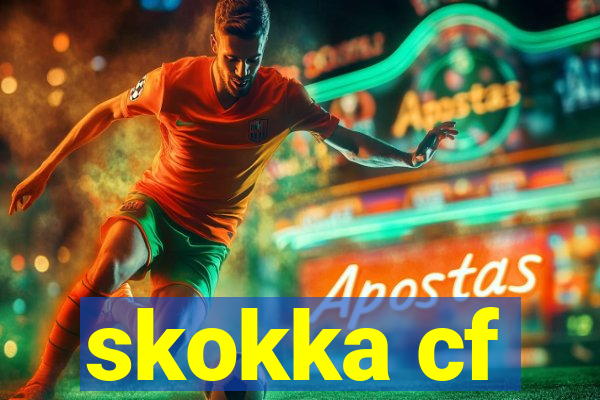 skokka cf